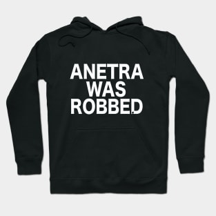 ANETRA WAS ROBBED Hoodie